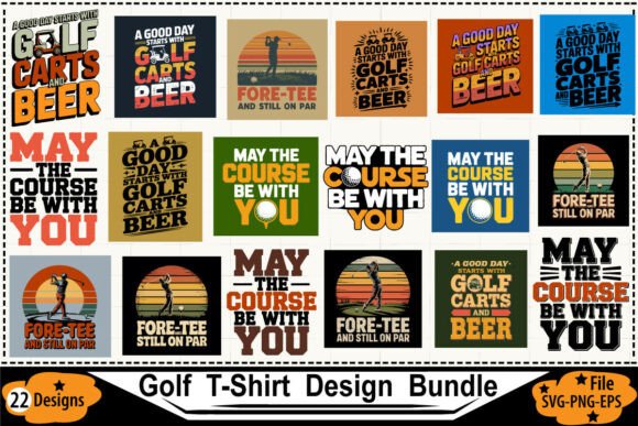 22 Golf T-Shirt Design Bundle: SVG, PNG, EPS Graphics