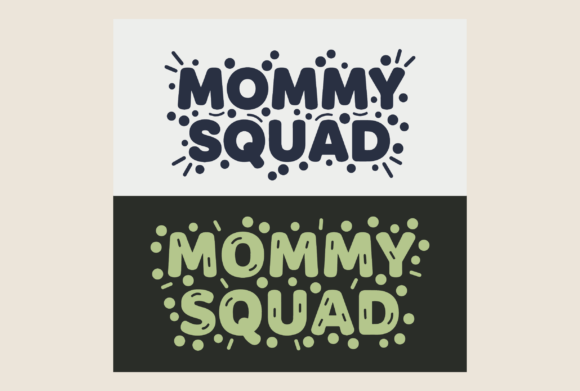 Celebrate Your Tribe with the Mommy Squad Playful Typography Design
