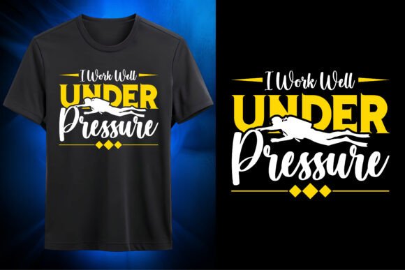 I Work Well Under Pressure SVG Design: A Creative Asset