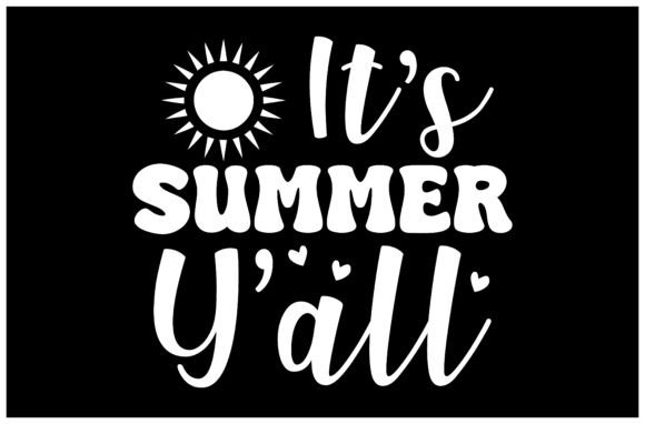 It's Summer Y'all SVG: Crafting Vibrant Seasonal Designs