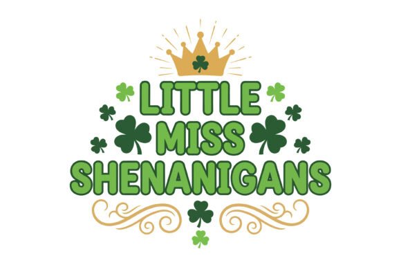 Little Miss Shenanigans Shamrock Design: A Graphic Designer's Lucky Find