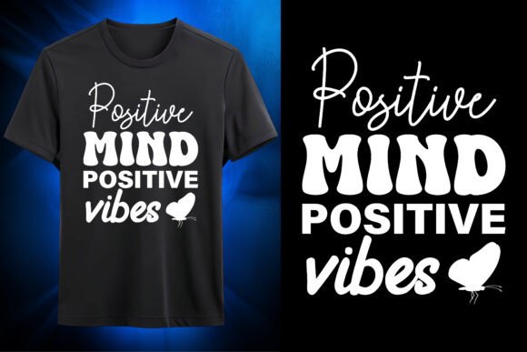 Positive Mind Positive Vibes SVG Design for Creative Projects
