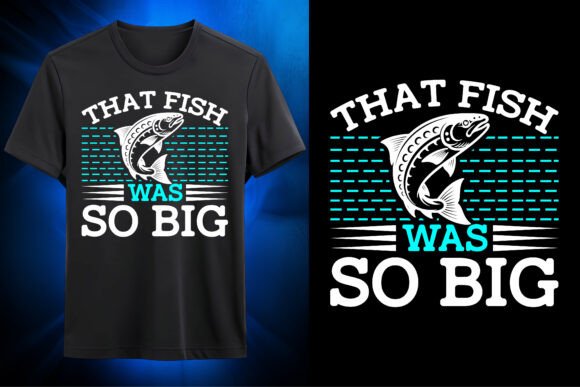 That Fish Was so Big SVG Design: A Creative Asset