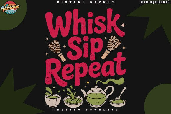 Whisk Sip Repeat: A Modern Matcha Design for Creative Projects